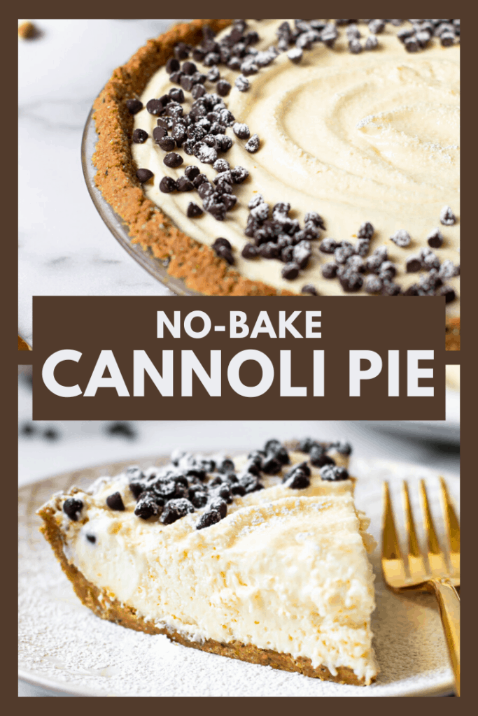 Pinterest image of no bake cannoli pie.
