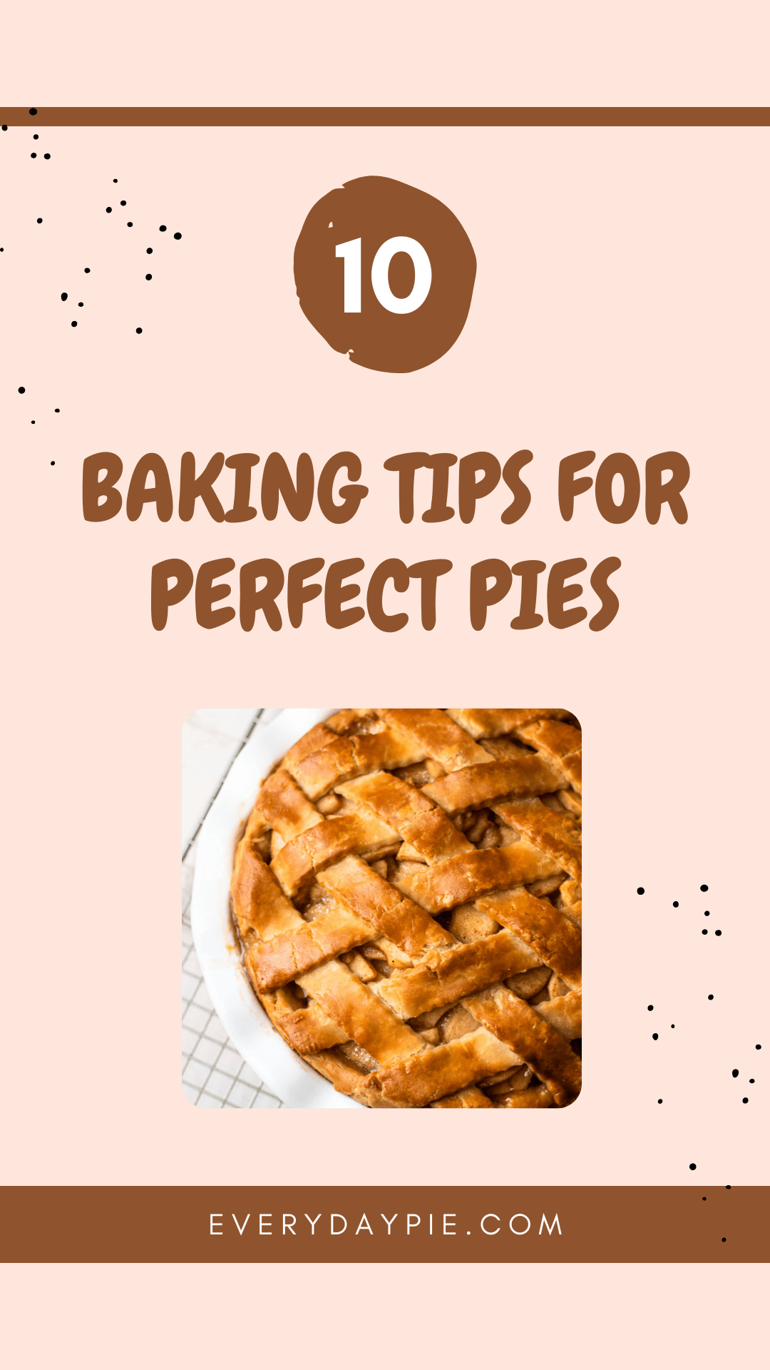 11 Baking Tips for Perfect Pies Everyday Pie