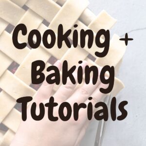 Cooking Tutorials