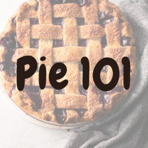 Pie 101