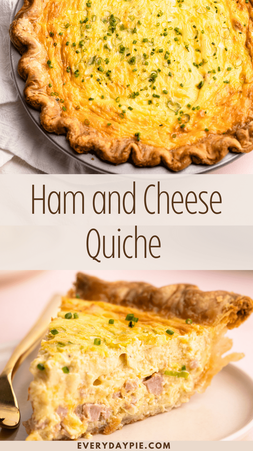 Ham and Cheese Quiche - Everyday Pie