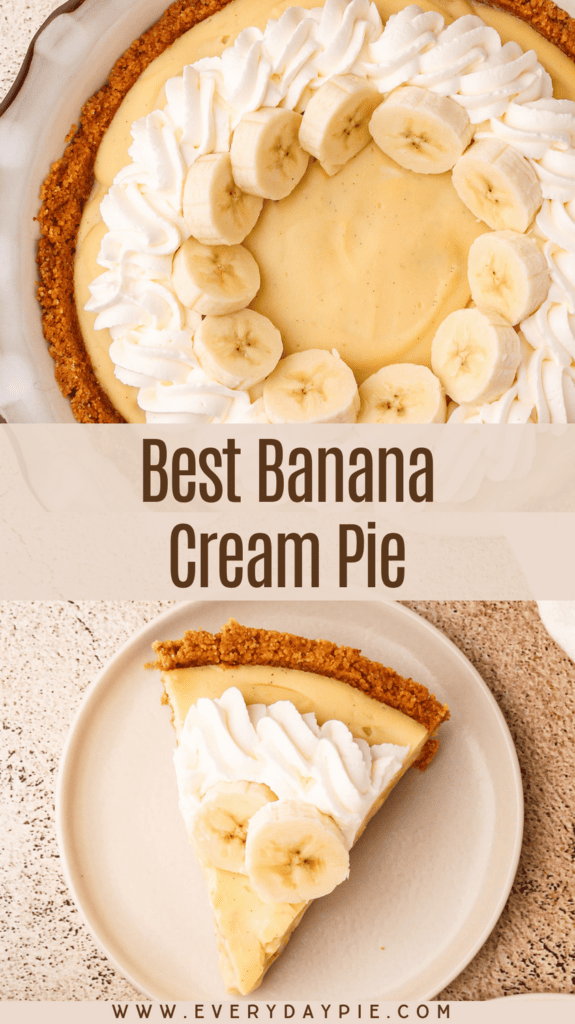 A whole banana cream pie with fresh bananas and whipped cream, and a slice on a plate with a title text overlay.