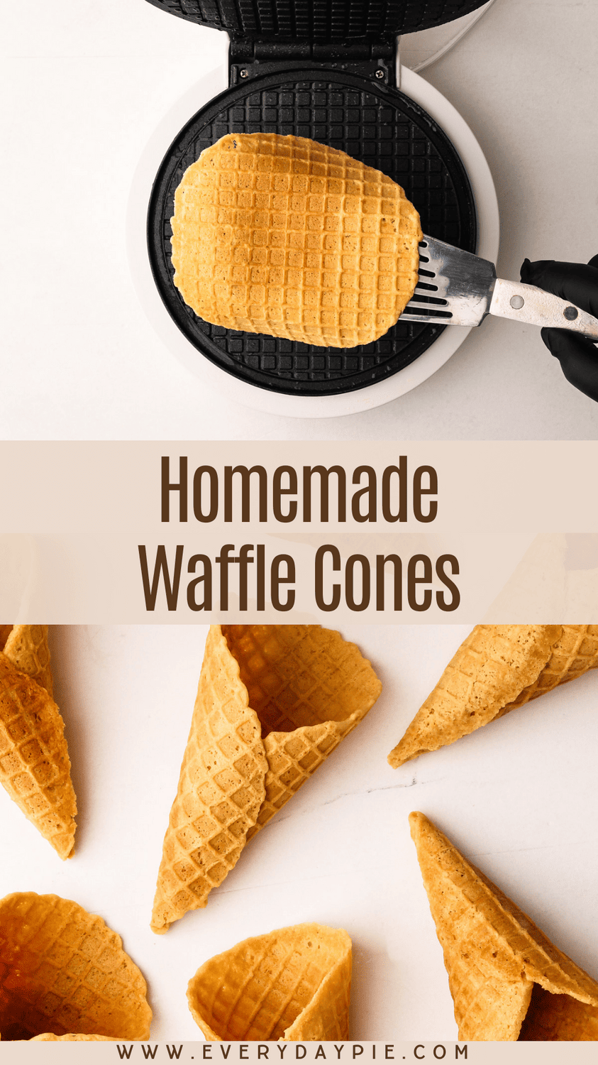 How to Make Waffle Cones Everyday Pie